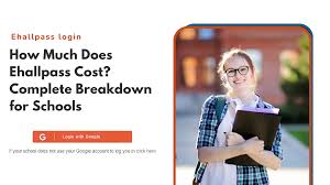EHALLPASS COST AND FEATURES IN 2024 EXPLAINED